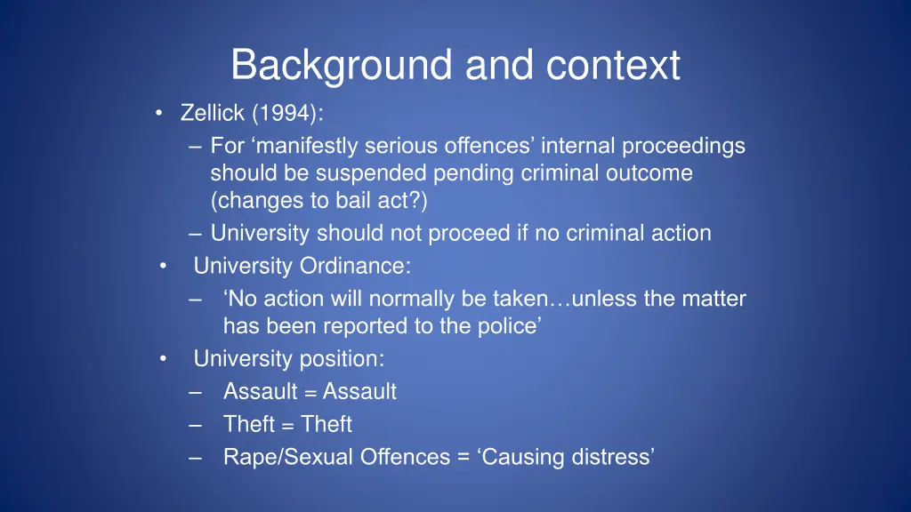 background and context zellick 1994