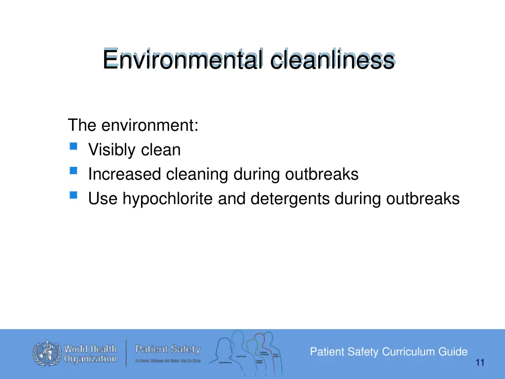 environmental cleanliness