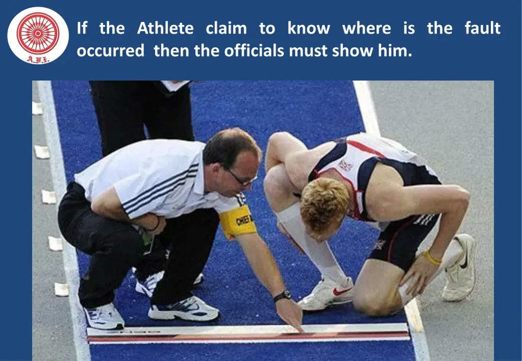 if the athlete claim to know where is the fault