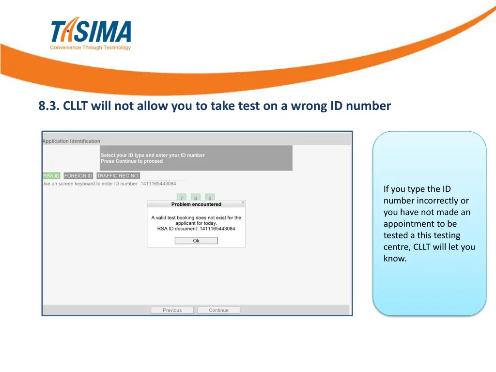 8 3 cllt will not allow you to take test