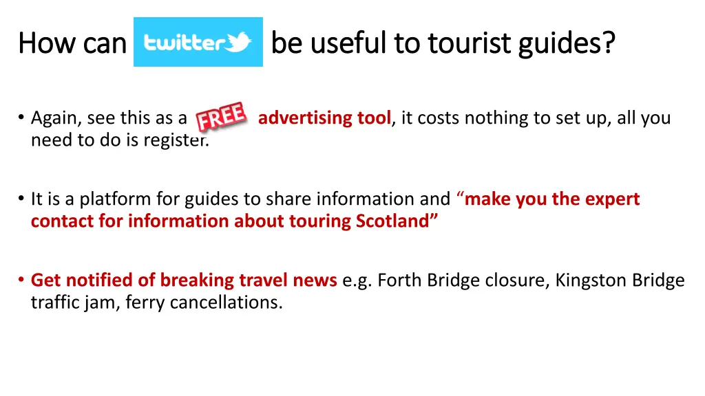 how can be useful to tourist guides 1