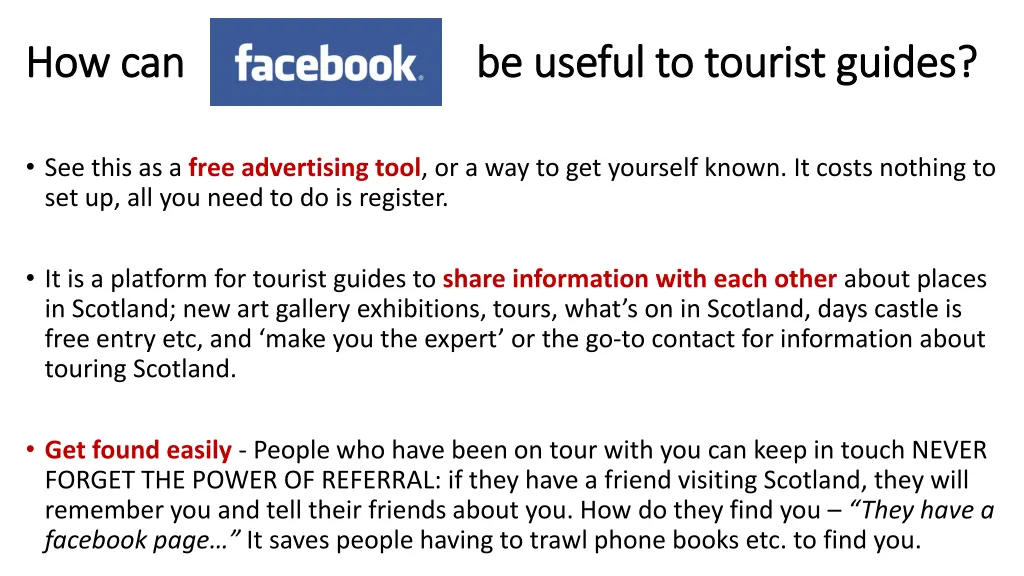 how can be useful to tourist guides