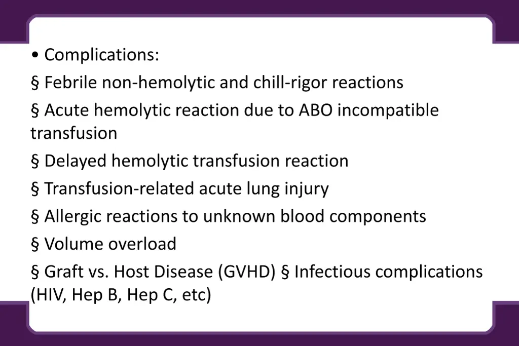 complications febrile non hemolytic and chill