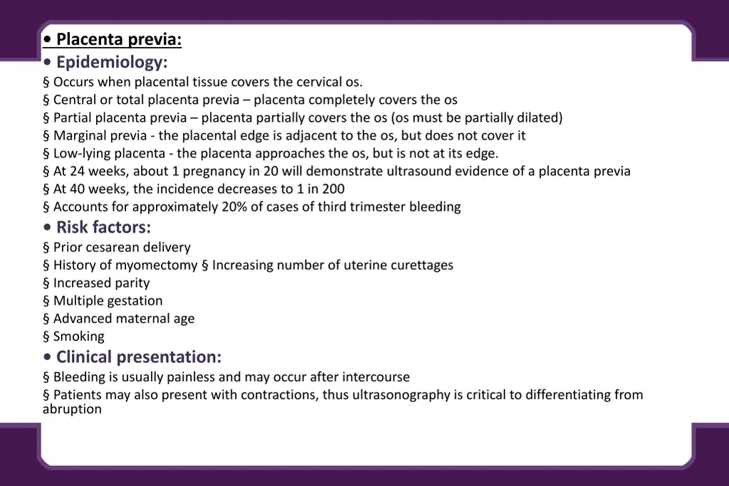 placenta previa epidemiology occurs when