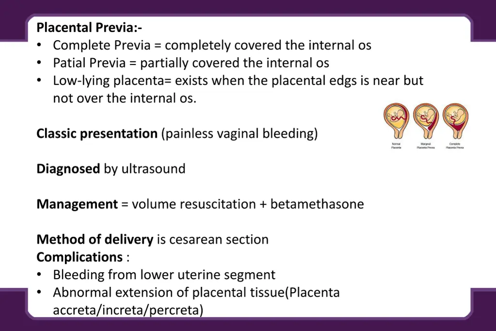 placental previa complete previa completely