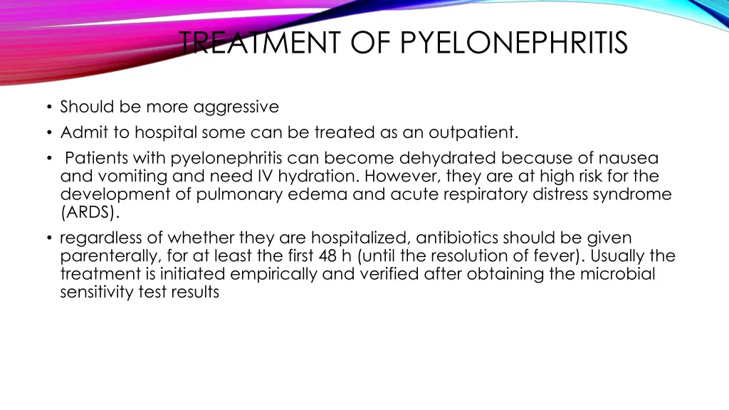 treatment of pyelonephritis