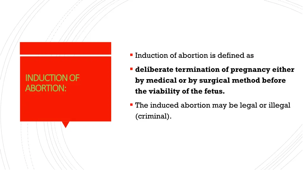 induction of abortion is defined as