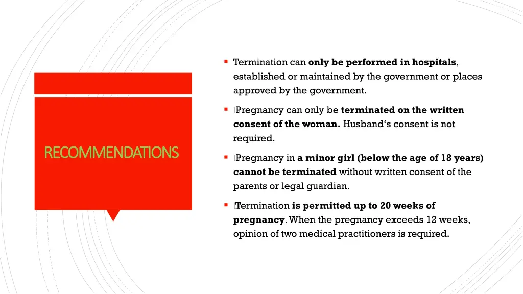 termination can only be performed in hospitals