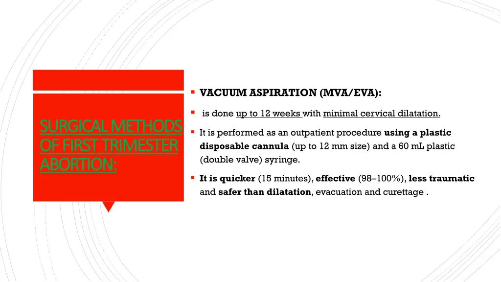 vacuum aspiration mva eva