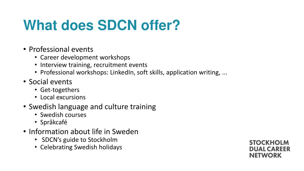 what does sdcn offer