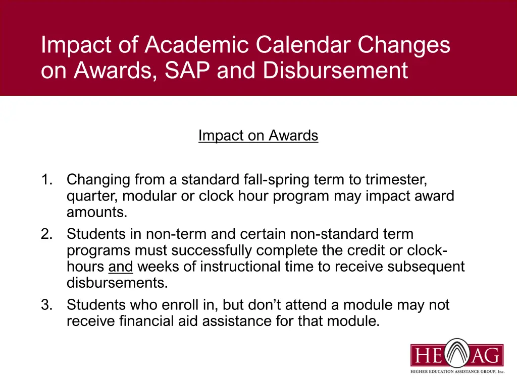 impact of academic calendar changes on awards