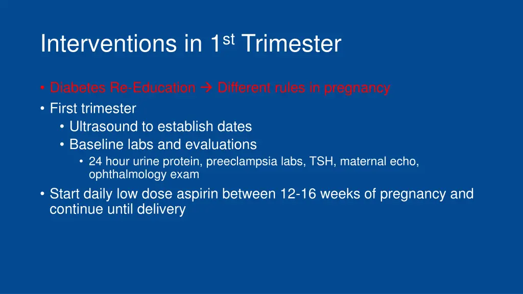 interventions in 1 st trimester