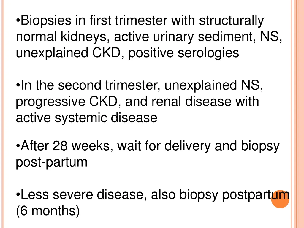 biopsies in first trimester with structurally