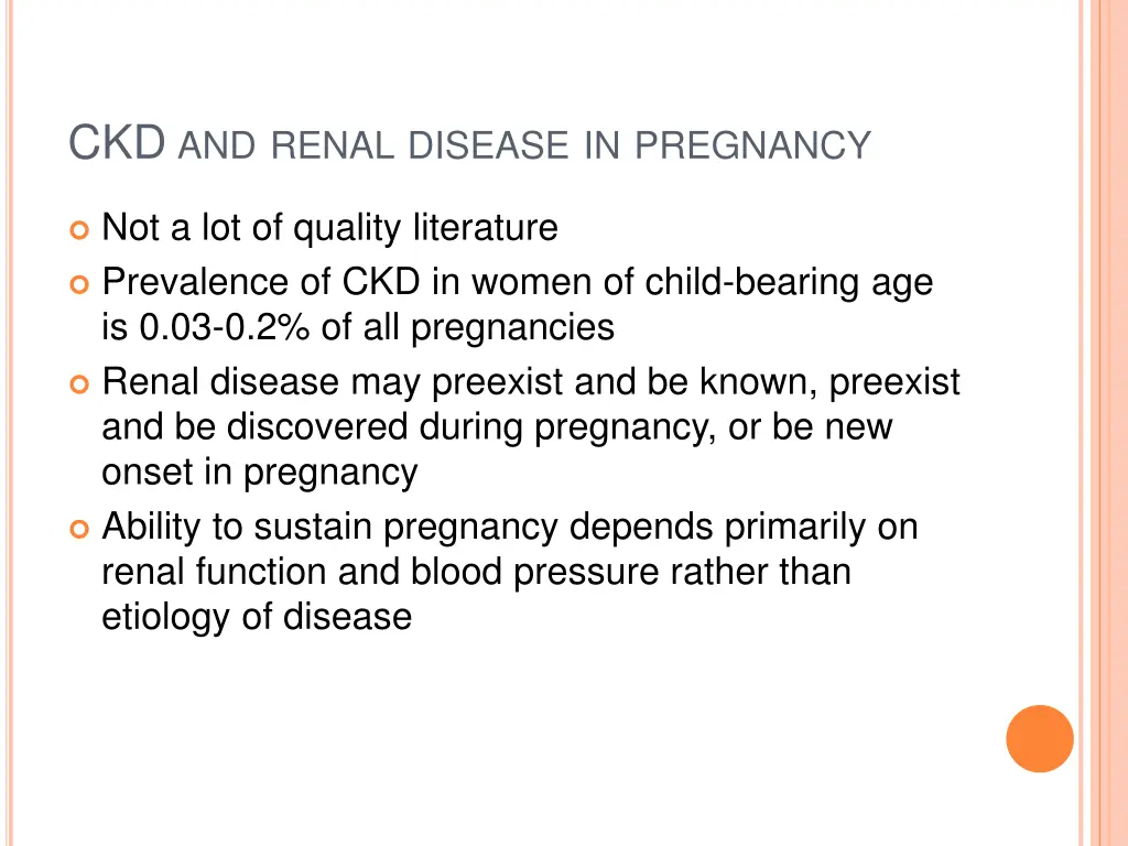 ckd and renal disease in pregnancy