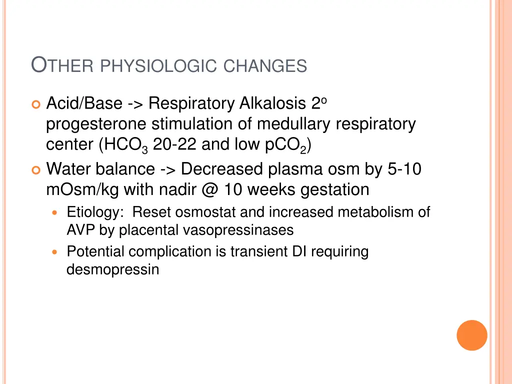 o ther physiologic changes