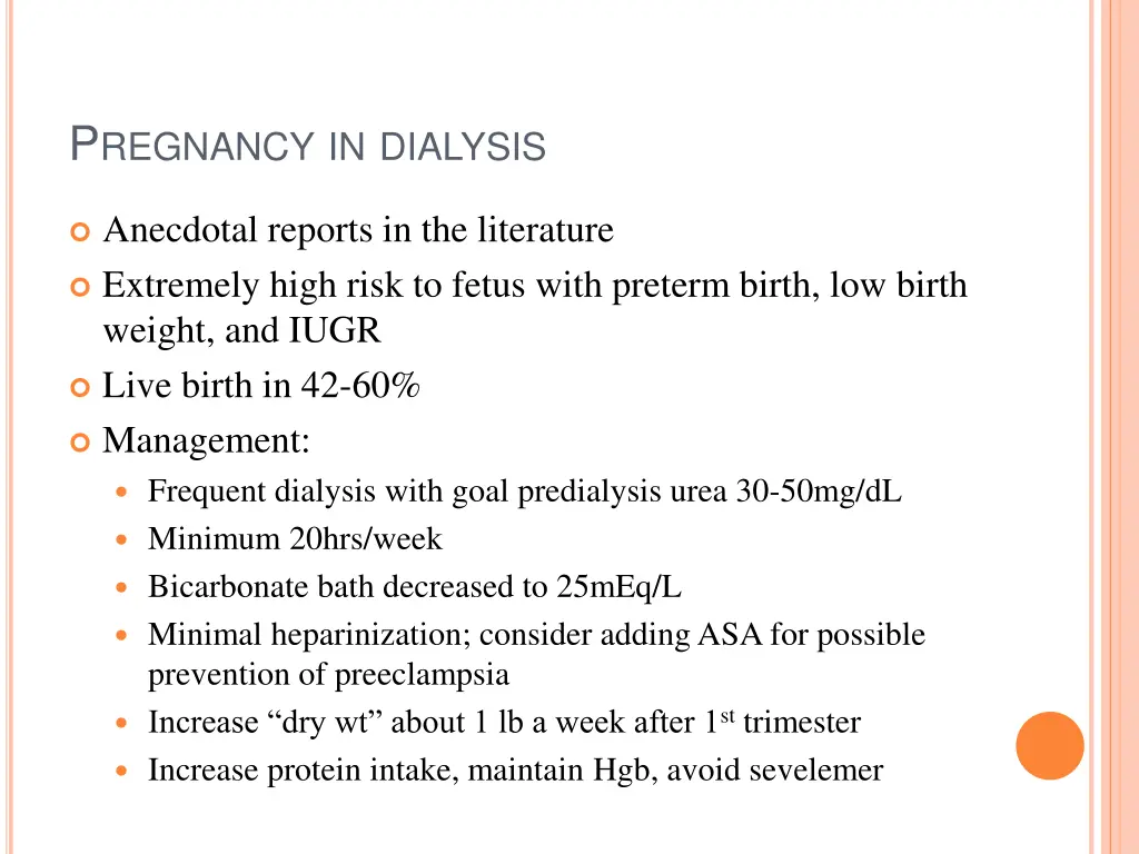 p regnancy in dialysis