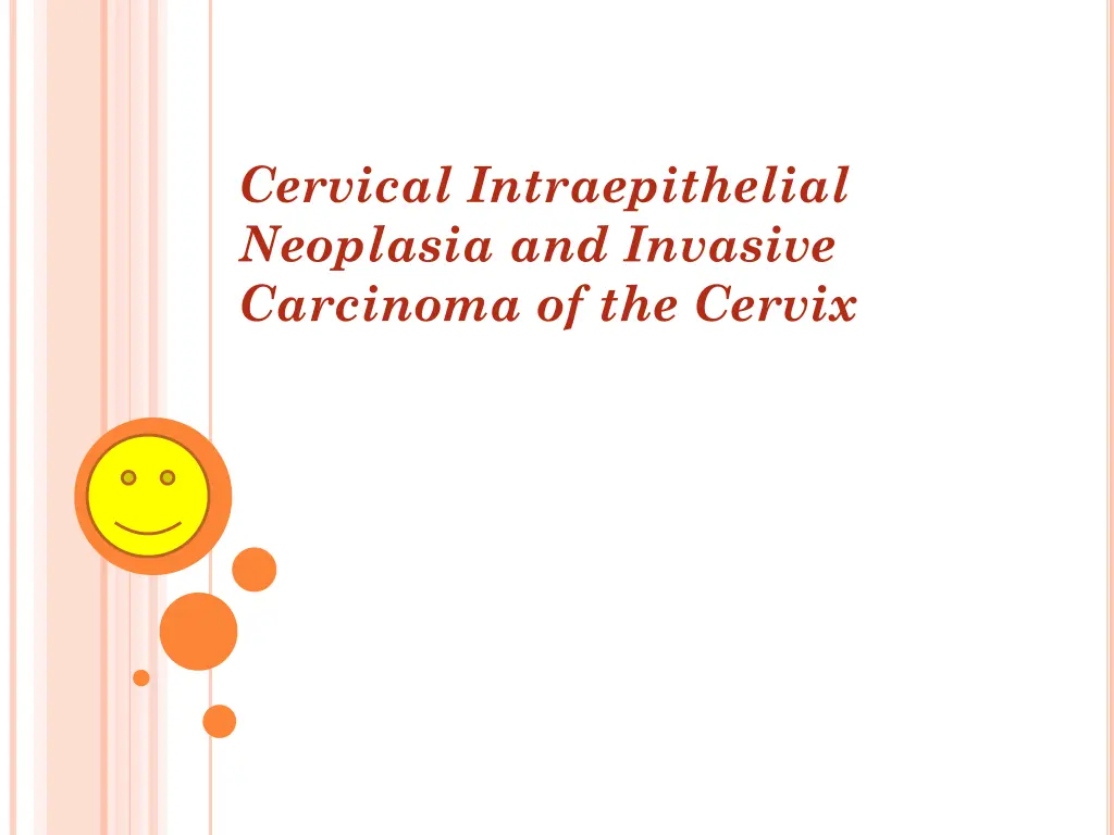 cervical intraepithelial neoplasia and invasive