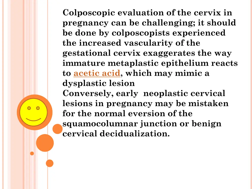 colposcopic evaluation of the cervix in pregnancy