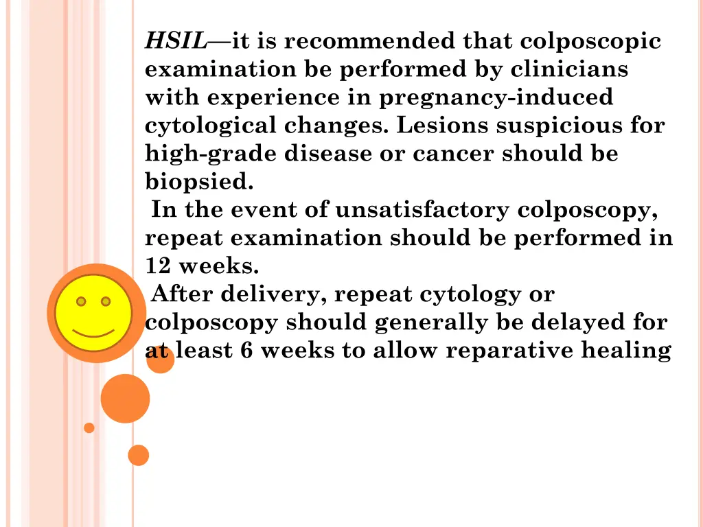 hsil it is recommended that colposcopic