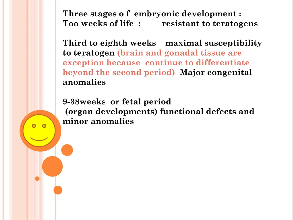 three stages o f embryonic development too weeks