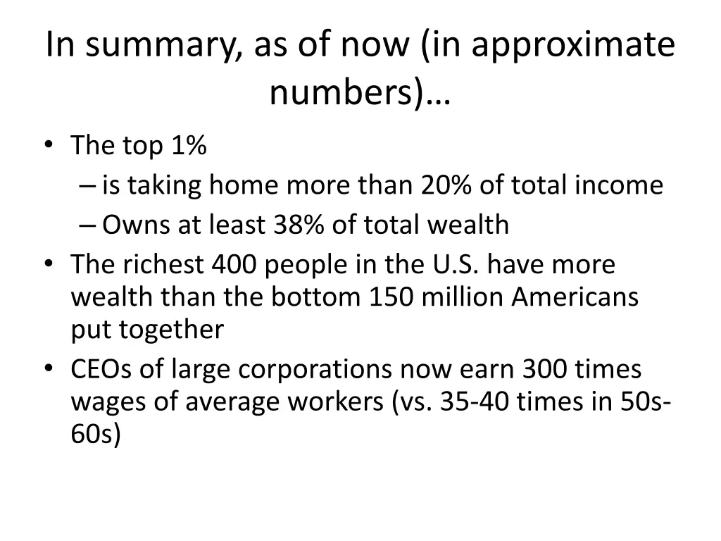 in summary as of now in approximate numbers