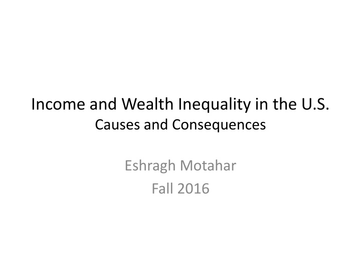 income and wealth inequality in the u s causes