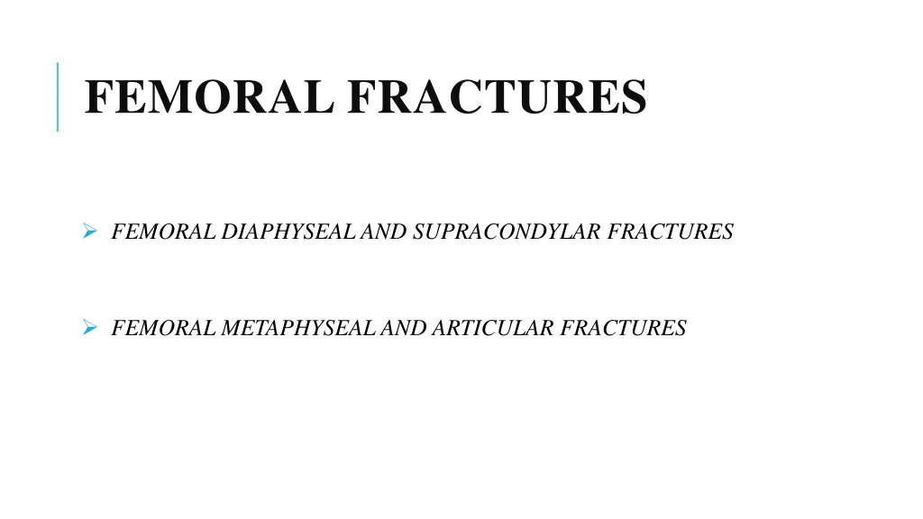 femoral fractures