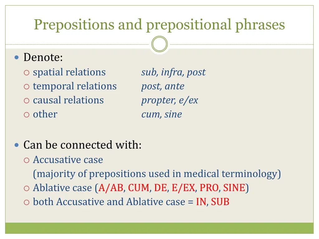 prepositions and prepositional phrases