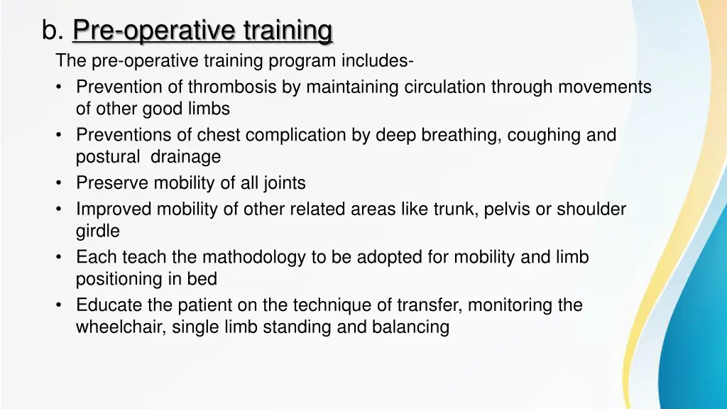 b pre operative training the pre operative