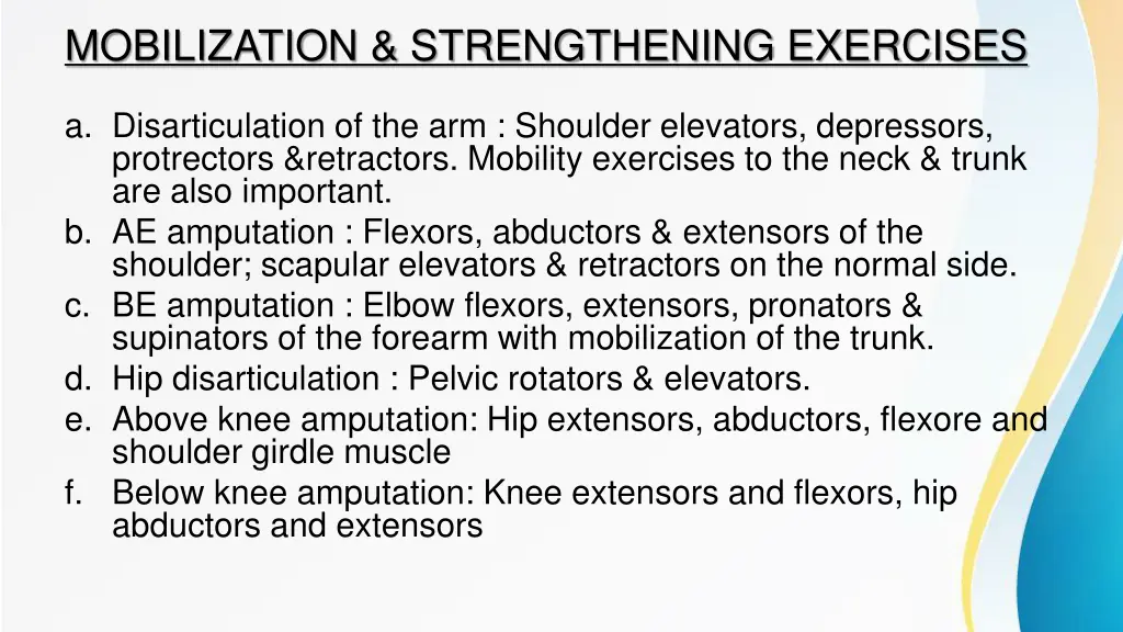 mobilization strengthening exercises