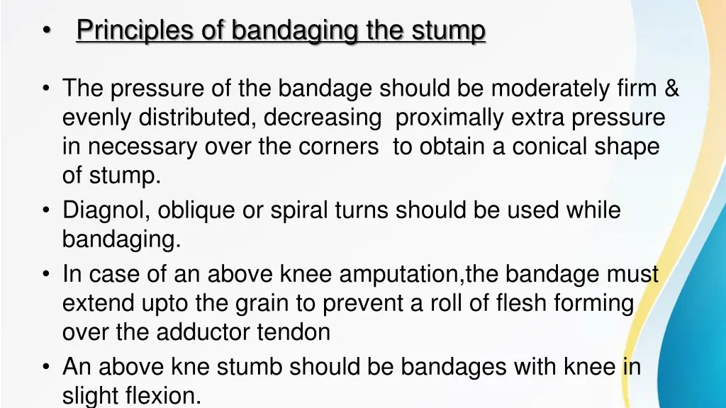 principles of bandaging the stump