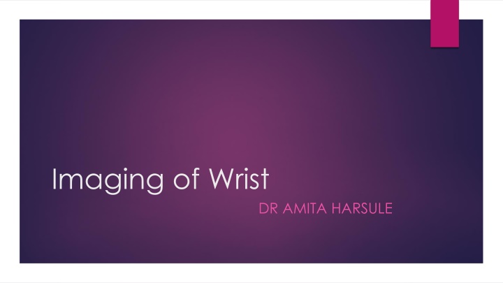 imaging of wrist