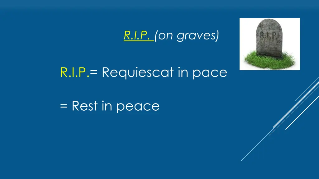 r i p on graves