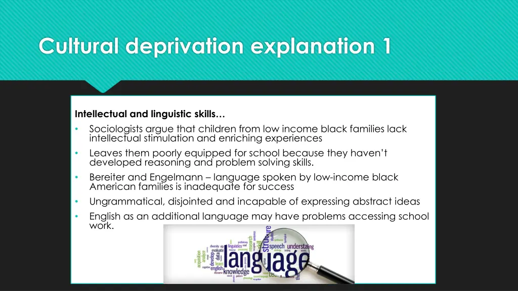 cultural deprivation explanation 1