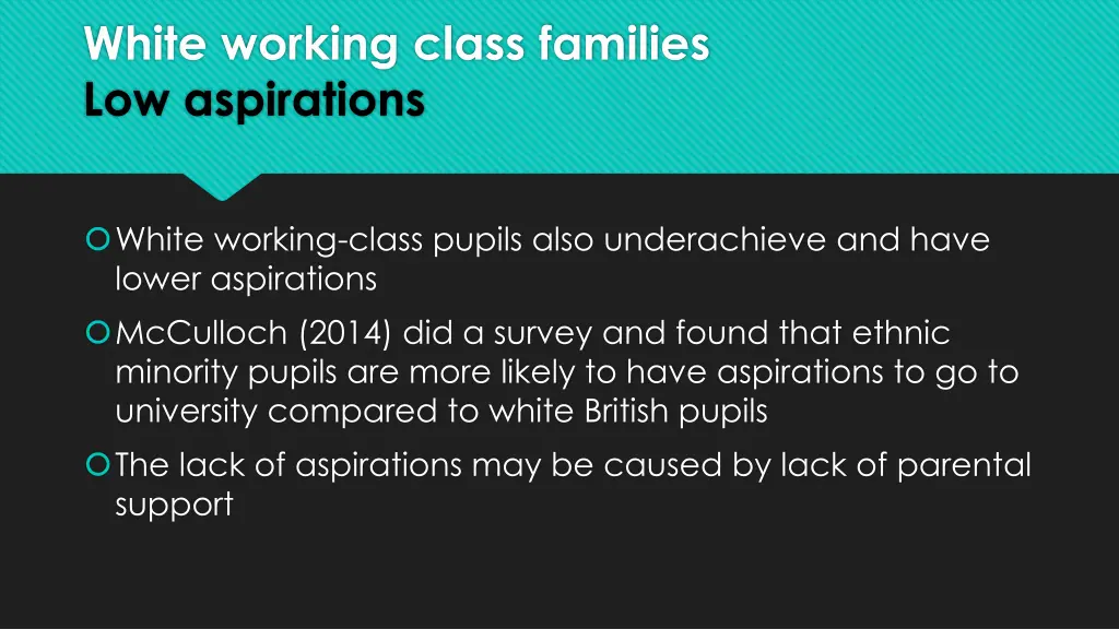 white working class families low aspirations