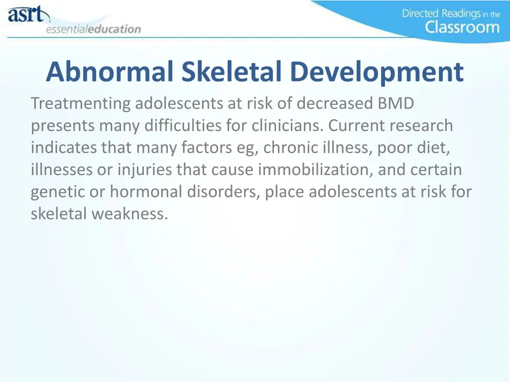 abnormal skeletal development treatmenting