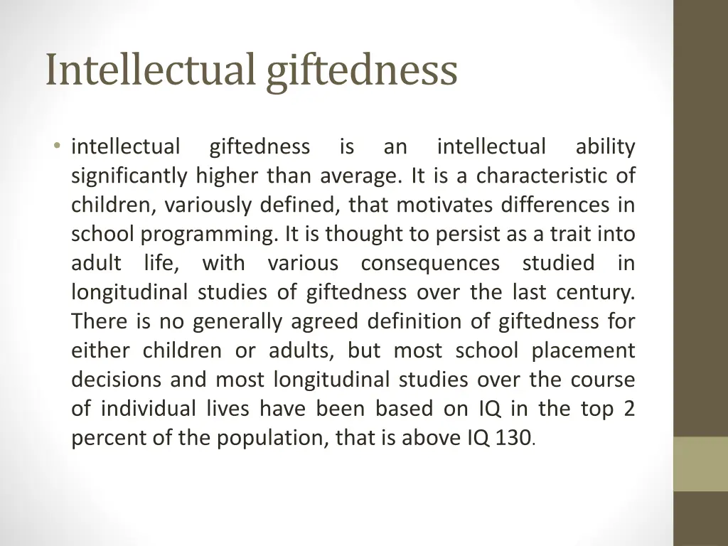 intellectual giftedness