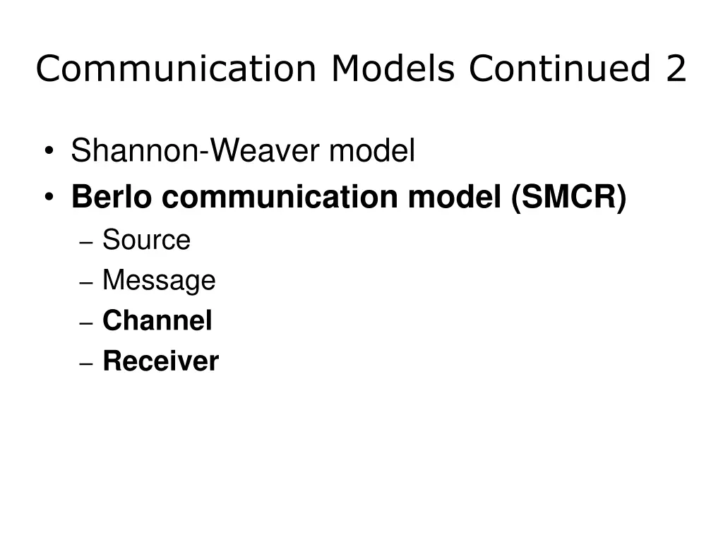 communication models continued 2