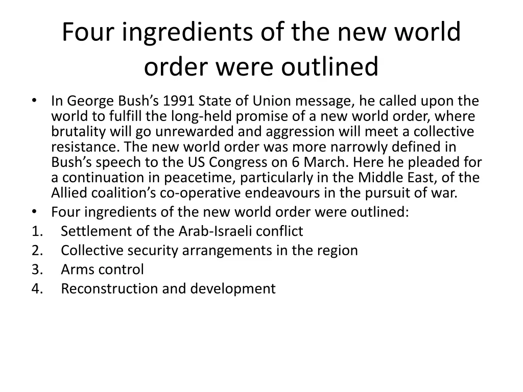 four ingredients of the new world order were