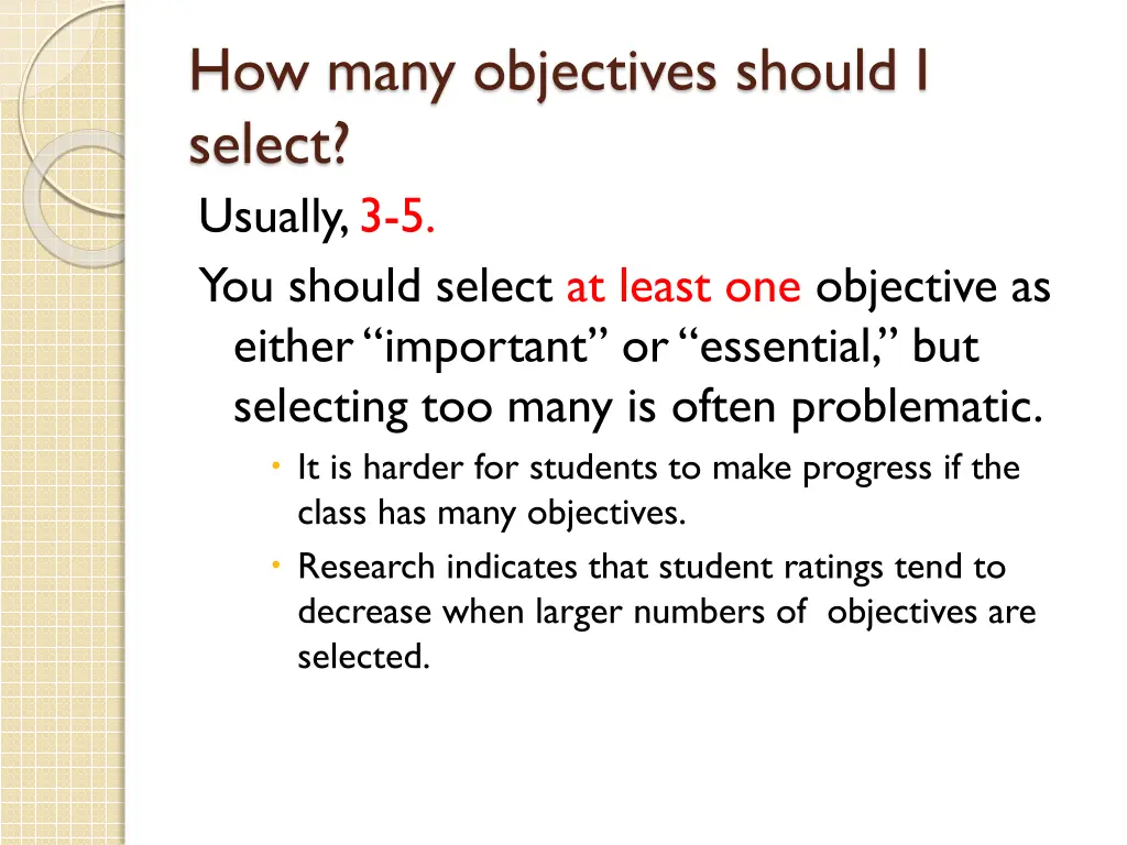 how many objectives should i select usually