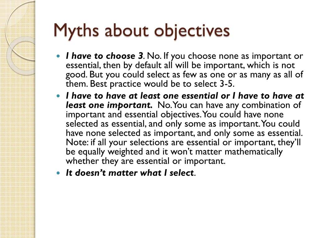 myths about objectives