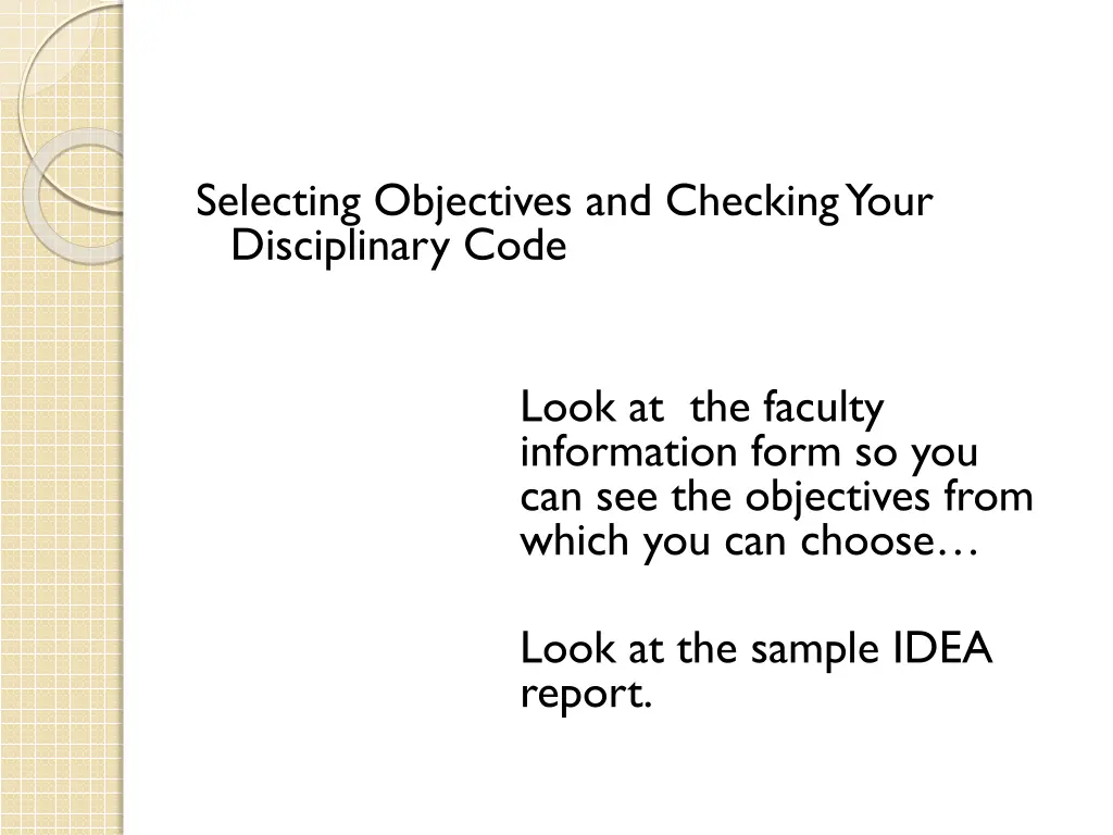 selecting objectives and checking your