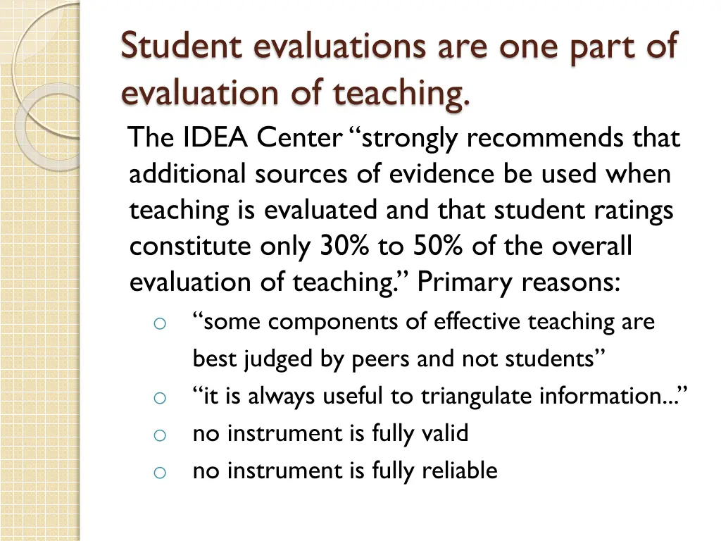 student evaluations are one part of evaluation