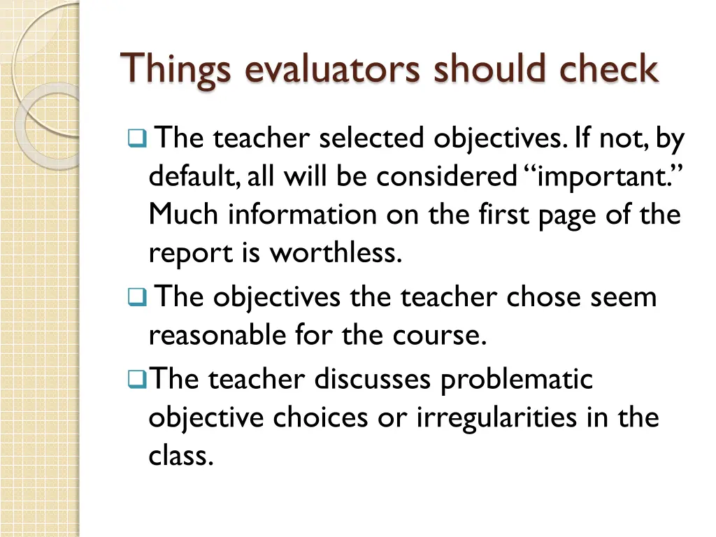 things evaluators should check