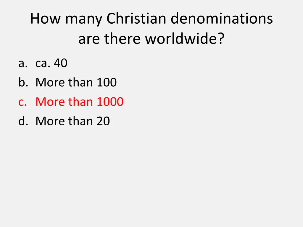 how many christian denominations are there 1