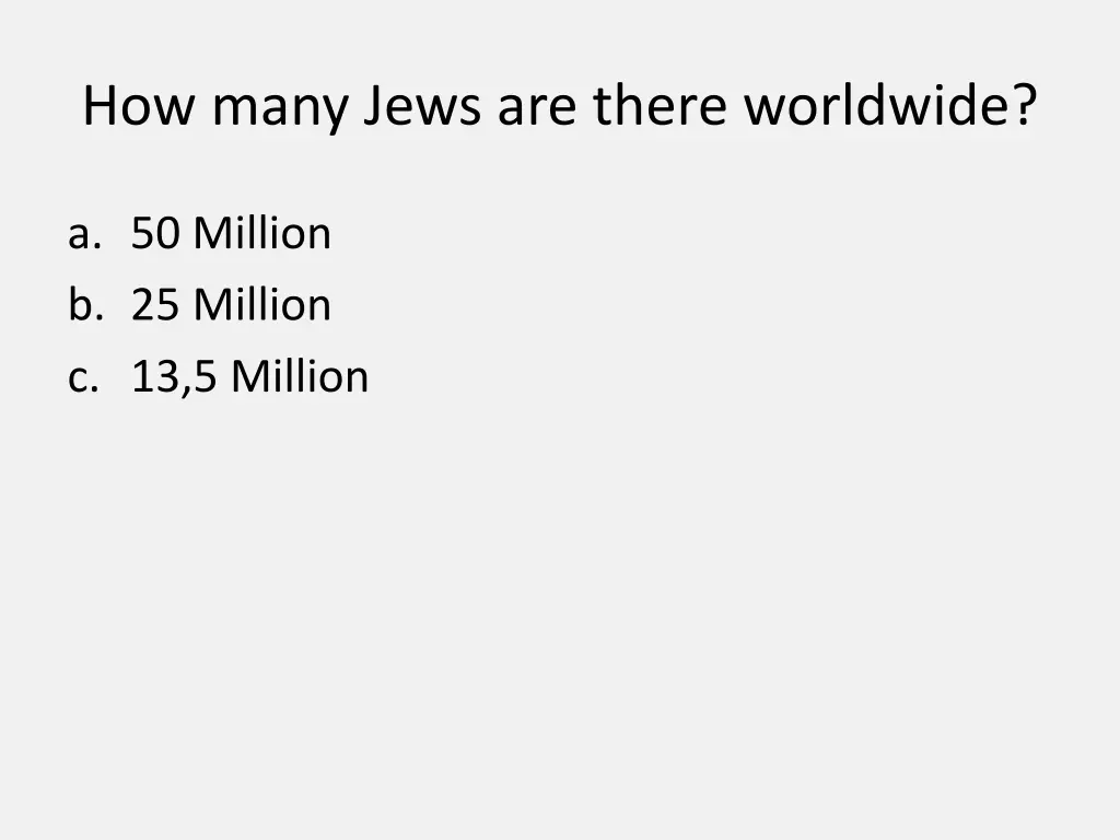 how many jews are there worldwide a 50 million