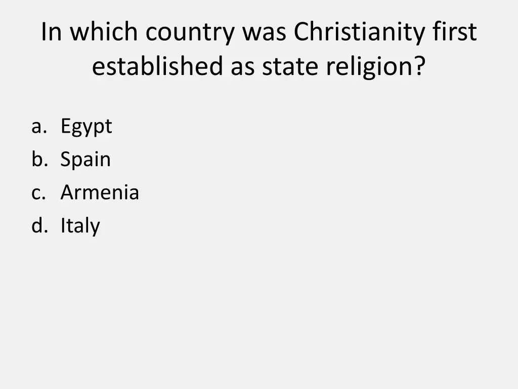 in which country was christianity first