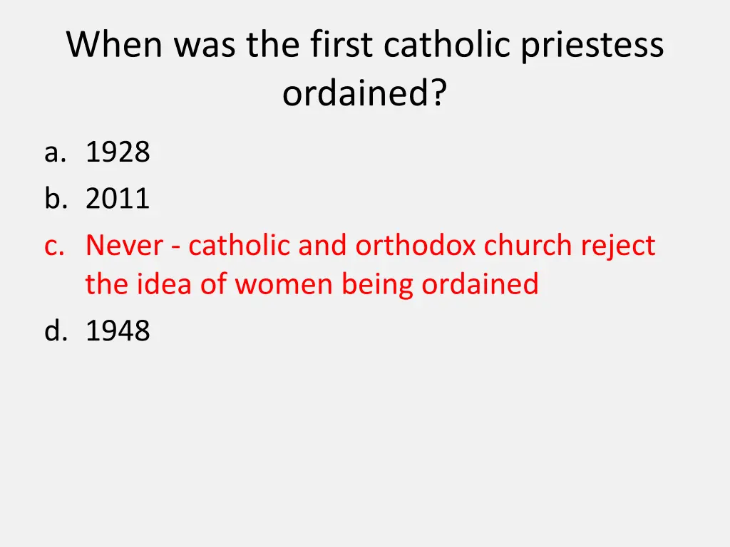 when was the first catholic priestess ordained 1