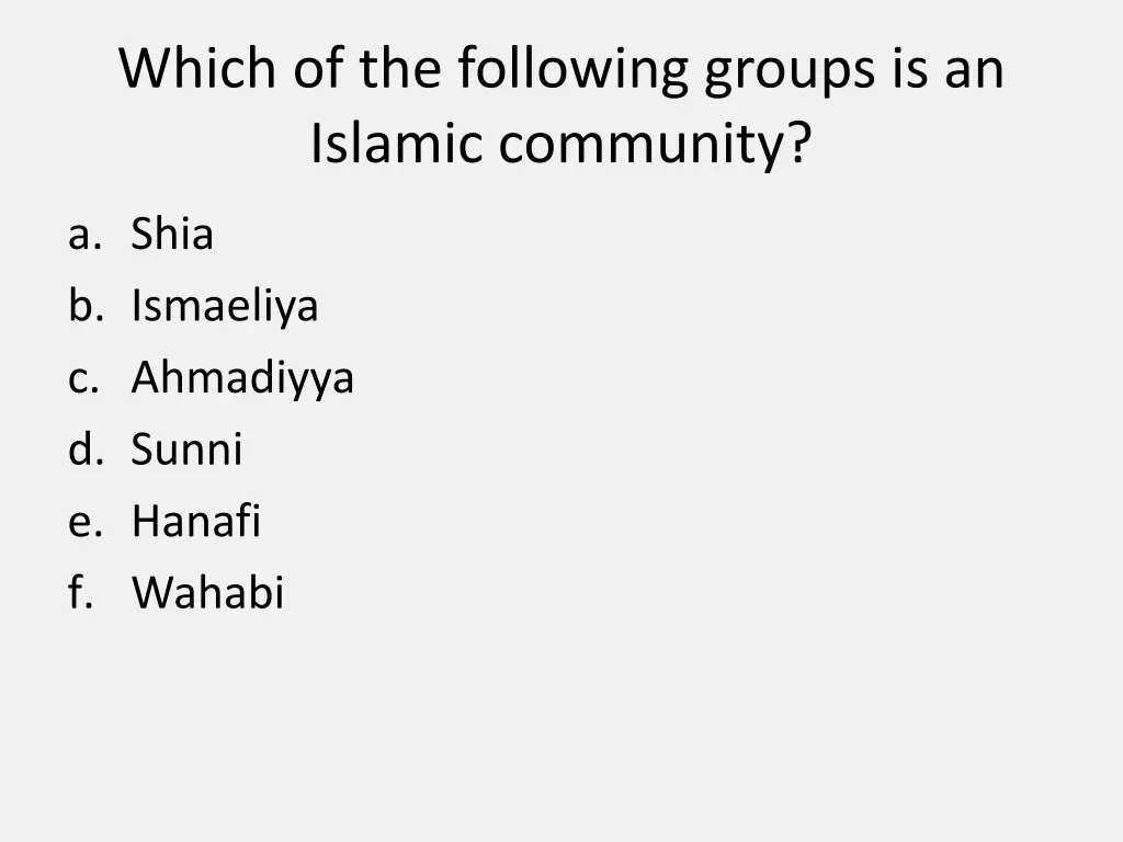 which of the following groups is an islamic