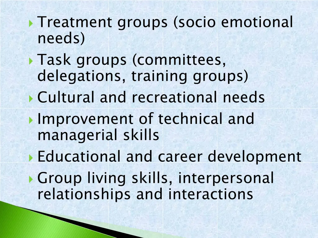 treatment groups socio emotional needs task